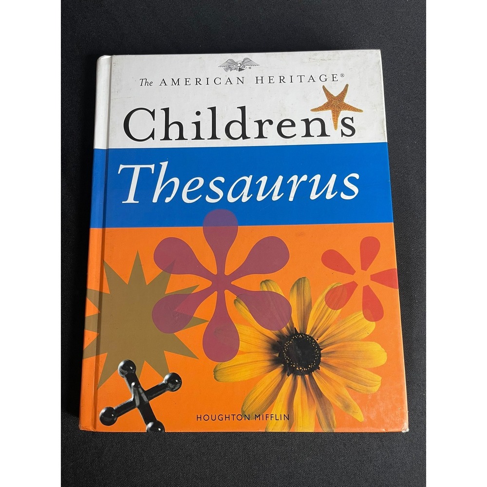 The American Heritage Childrens Thesaurus Paul Hellweg Hardcover 2003 280243